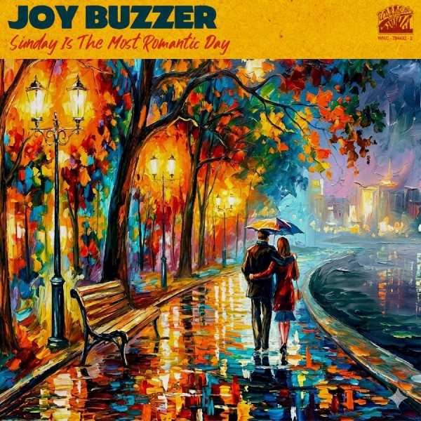 Joy Buzzer - Sunday Is The Most Romantic Day in the group CD / Upcoming releases / Pop-Rock at Bengans Skivbutik AB (5694425)