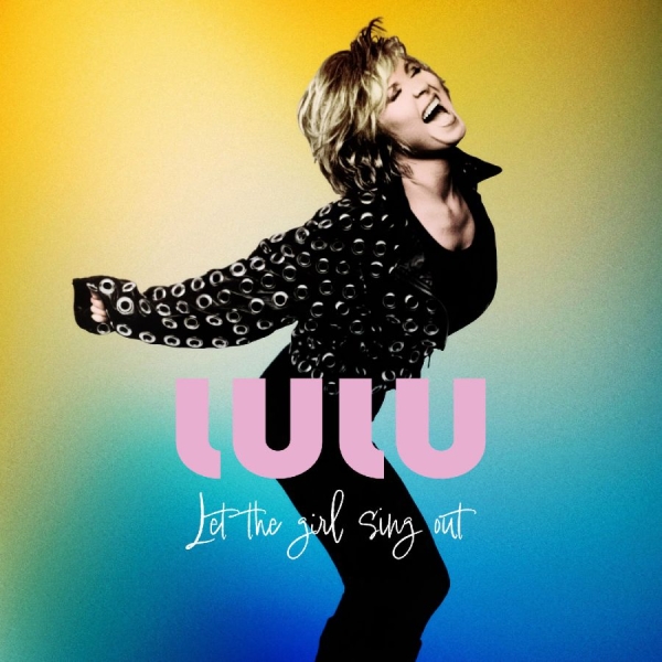 Lulu - Let The Girl Sing Out (12 Page Book in the group CD / Upcoming releases / Pop-Rock at Bengans Skivbutik AB (5694447)