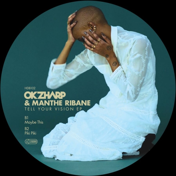 Okzharp & Manthe Ribane - Tell Your Vision Ep in the group VINYL / Pop-Rock at Bengans Skivbutik AB (5694618)