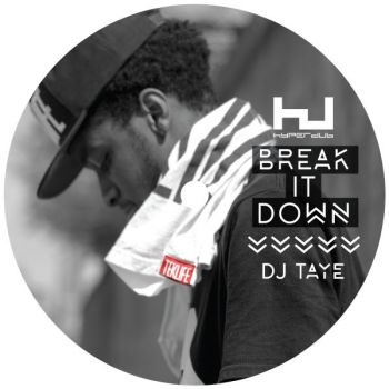 Dj Taye - Break It Down Ep in the group VINYL / Pop-Rock at Bengans Skivbutik AB (5694646)