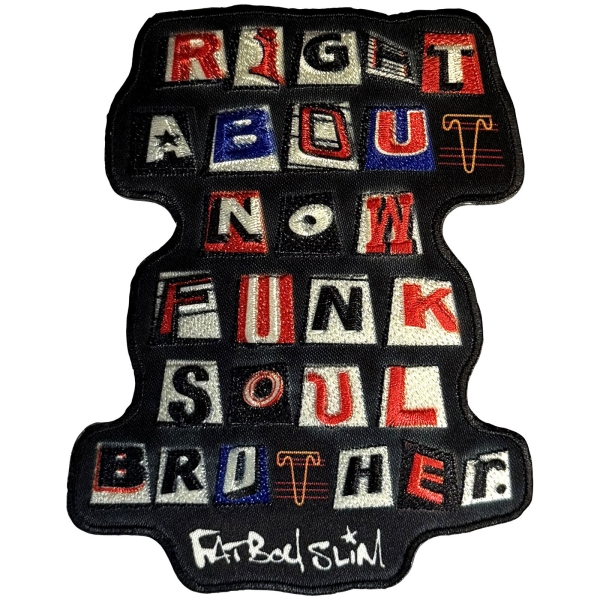 Fatboy Slim - Funk Soul Brother Woven Patch in the group MERCH / Accessories / Patches at Bengans Skivbutik AB (5694814)