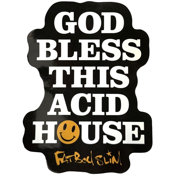 Fatboy Slim - God Bless Sticker in the group MERCHANDISE / Merch / Nyheter / Dance-Techno at Bengans Skivbutik AB (5694820)