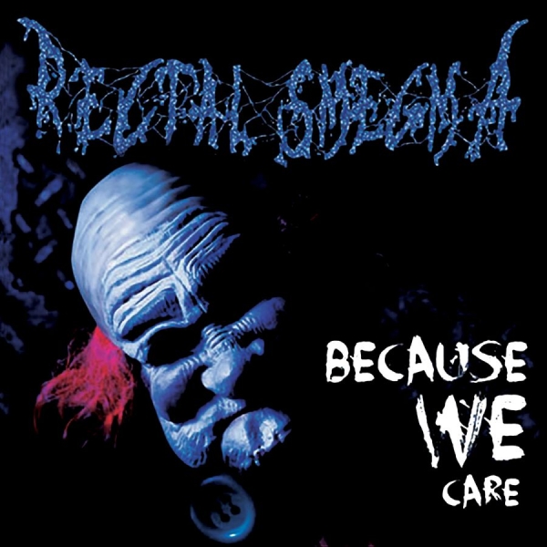 Rectal Smegma - Because We Care in the group CD / Upcoming releases / Hårdrock at Bengans Skivbutik AB (5695440)