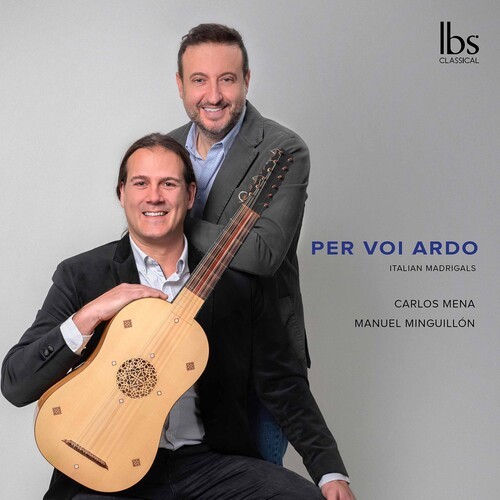 Mena Carlos Minguillon Manuel - Per Voi Ardo - Italian Madrigals in the group CD / Bestsellers at Bengans Skivbutik AB (5695559)