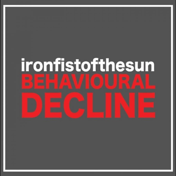 Iron Fist Of The Sun - Behavioural Decline in the group CD / Pop-Rock at Bengans Skivbutik AB (5695642)