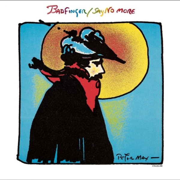 Badfinger - Say No More (Expanded Edition) in the group CD / Upcoming releases / Pop-Rock at Bengans Skivbutik AB (5695660)