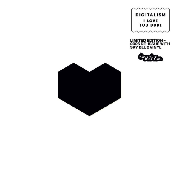 Digitalism - I Love You Dude (2026 Re-Issue) in the group VINYL / Upcoming releases / Pop-Rock at Bengans Skivbutik AB (5695667)