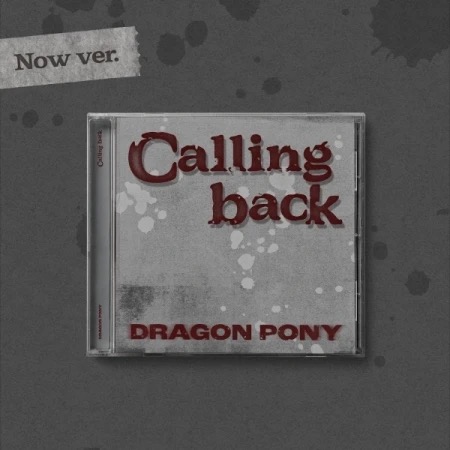 Dragon Pony - Calling Back (Now Ver.) in the group CD / Upcoming releases / K-Pop at Bengans Skivbutik AB (5696159)