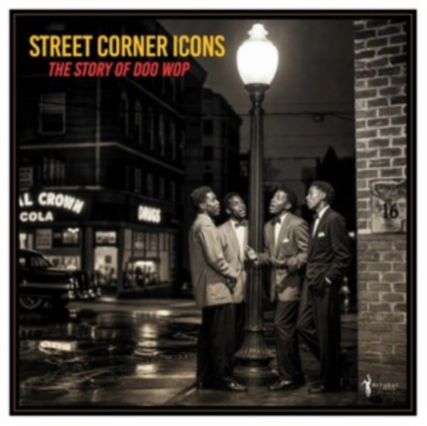 Various Artists - Street Corner Icons: The Story Of Doo-Wop (Ltd Nad Spearmint Vinyl) in the group VINYL / Bestsellers at Bengans Skivbutik AB (5696511)