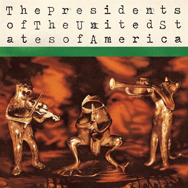 The Presidents Of The United States Of America - The Presidents Of The United States Of America in the group VINYL / Pop-Rock at Bengans Skivbutik AB (5696654)