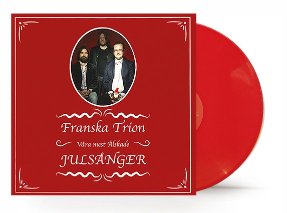 Franska Trion - Våra Mest Älskade Julsånger (Röd Vinyl) in the group VINYL / New releases / Julmusik at Bengans Skivbutik AB (5696776)