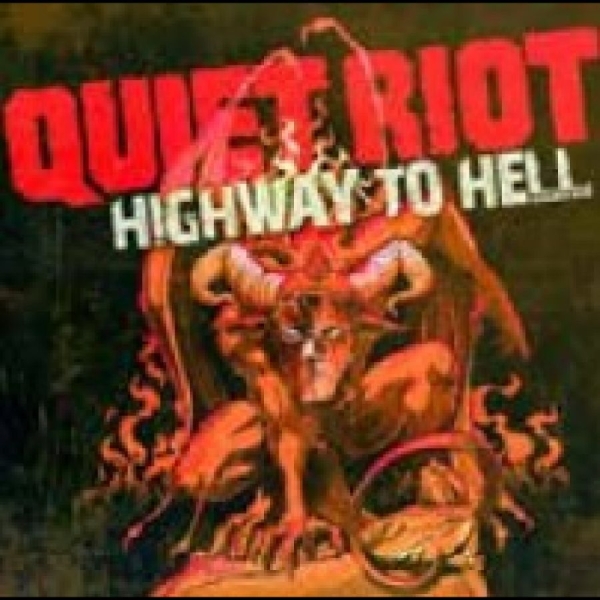 Quiet Riot - Highway To Hell in the group CD / Bestsellers at Bengans Skivbutik AB (5697377)