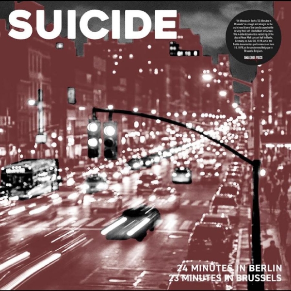 Suicide - 24 Minutes In Berlin / 23 Minutes I in the group VINYL / Bestsellers at Bengans Skivbutik AB (5697417)