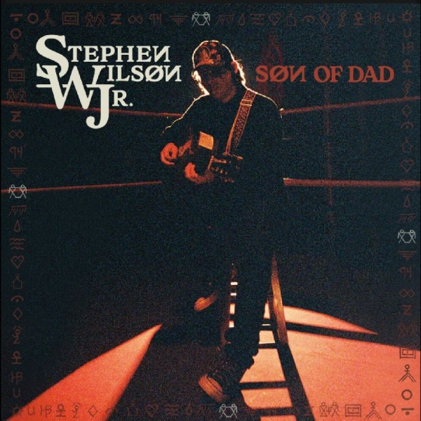 Stephen Wilson Jr. - Søn Of Dad in the group CD / Upcoming releases / Country at Bengans Skivbutik AB (5697472)