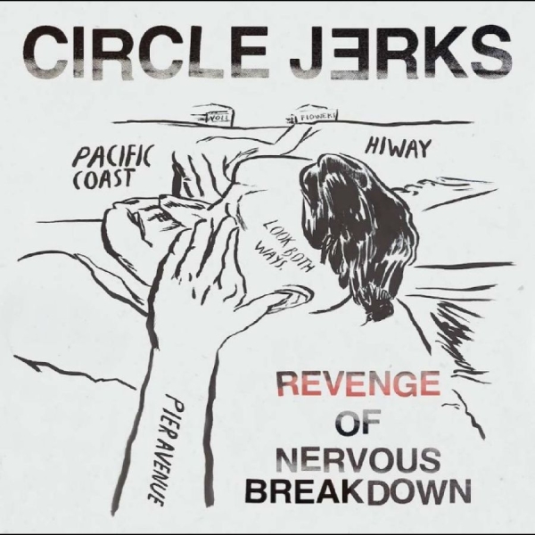 Circle Jerks - Revenge Of Nervous Breakdown in the group Kommande / Pop-Rock at Bengans Skivbutik AB (5697515)