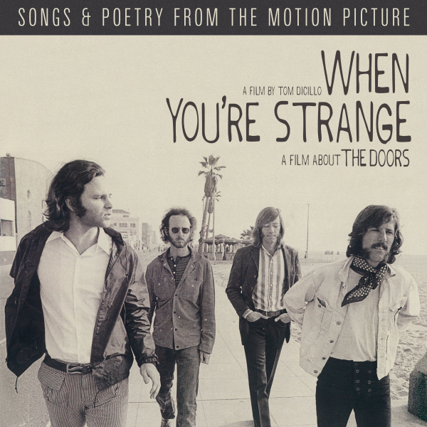The Doors - When You're Strange (Songs From The Motion Picture) Ltd Crystal Clear 2Lp in the group VINYL / Most Pre-Ordered at Bengans Skivbutik AB (5698220)
