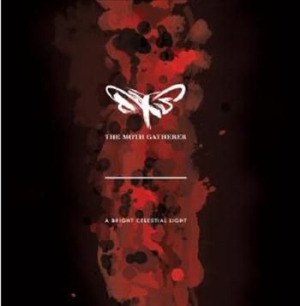 Moth Gatherer - A Bright Celestial Light in the group CD / Rock at Bengans Skivbutik AB (569986)