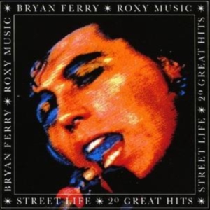 Roxy Music Bryan Ferry - Street Life/20 Great in the group Minishops / Bryan Ferry at Bengans Skivbutik AB (570190)