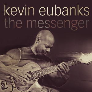 Eubanks Kevin - The Messenger in the group CD / Jazz/Blues at Bengans Skivbutik AB (570229)
