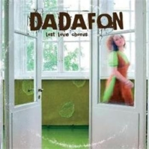 Dadafon - Lost Love Chords in the group CD / Jazz/Blues at Bengans Skivbutik AB (570325)