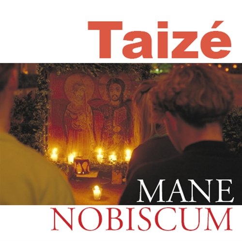 Various - Mane Nobiscum - Songs From Taizé in the group CD / Bestsellers at Bengans Skivbutik AB (570611)