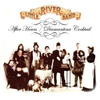 Little River Band - After Hours / Diamantina Cocktail in the group CD / Pop-Rock at Bengans Skivbutik AB (570775)