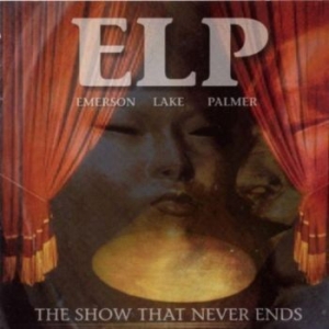 Emerson Lake & Palmer - Show That Never Ends in the group OUR PICKS / Stocksale / CD Sale / CD POP at Bengans Skivbutik AB (570968)