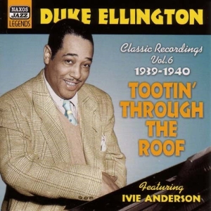 Ellington Duke - Vol 6 - Tootin' Through Roof in the group CD / Jazz at Bengans Skivbutik AB (571329)