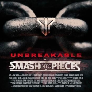 Smash Into Pieces - Unbreakable in the group OUR PICKS / Blowout / Blowout-CD at Bengans Skivbutik AB (571439)