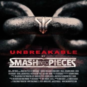 Smash Into Pieces - Unbreakable in the group CD / Hårdrock at Bengans Skivbutik AB (571439)