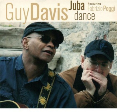 Guy Davis - Juba Dance in the group CD / Jazz/Blues at Bengans Skivbutik AB (572201)