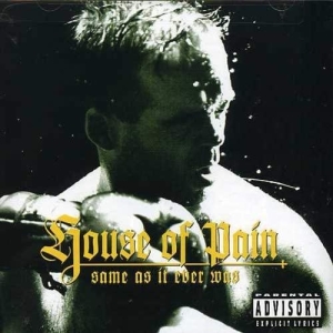House Of Pain - Same As It Ever Was in the group CD / Hip Hop-Rap,Pop-Rock at Bengans Skivbutik AB (573149)