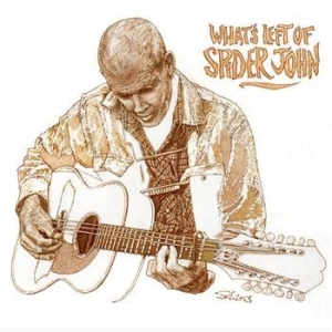 Spider John Koerner - What's Left Of Spider John in the group CD / Pop at Bengans Skivbutik AB (573804)