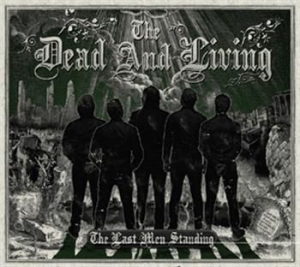 Dead And Living - Last Men Standing in the group CD / Rock at Bengans Skivbutik AB (573829)