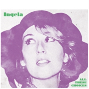 Ingela - All These Choices in the group CD / Pop-Rock at Bengans Skivbutik AB (573870)