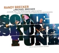 Brecker Randy And Michael - Some Skunk Funk in the group CD / Jazz,Pop-Rock at Bengans Skivbutik AB (573918)