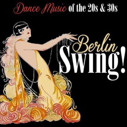 Various Artists - Berlin Swing! in the group CD / Jazz/Blues at Bengans Skivbutik AB (574584)