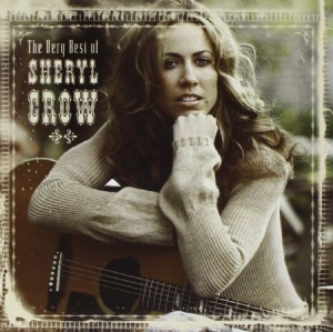 Sheryl Crow - Greatest Hits in the group CD / Pop-Rock at Bengans Skivbutik AB (575042)