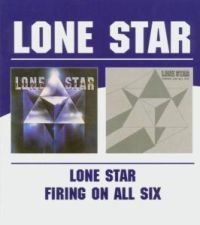 Lone Star - Lone Star/Firing On All Six in the group CD / Pop at Bengans Skivbutik AB (575396)