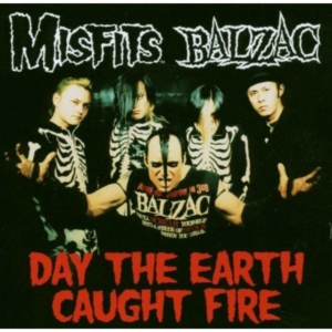 Misfits & Balzac - Day The Earth Caught Fire in the group CD / Hårdrock,Pop-Rock at Bengans Skivbutik AB (575843)