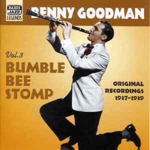 Goodman Benny - Vol 3: Bumblebee Stomp in the group CD / Jazz at Bengans Skivbutik AB (576251)