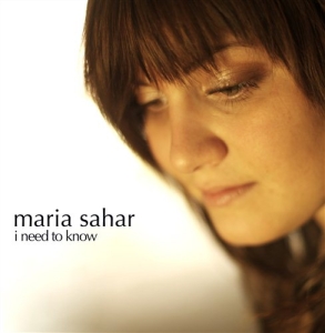 Sahar Maria - I Need To Know in the group Externt_Lager /  at Bengans Skivbutik AB (576380)