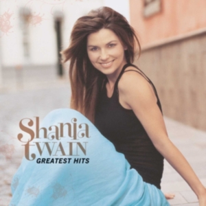 Shania Twain - Greatest Hits in the group OTHER / -Start CD at Bengans Skivbutik AB (576582)