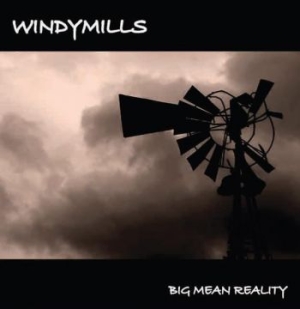 Windymills - Big Mean Reality in the group CD / Hårdrock/ Heavy metal at Bengans Skivbutik AB (576595)