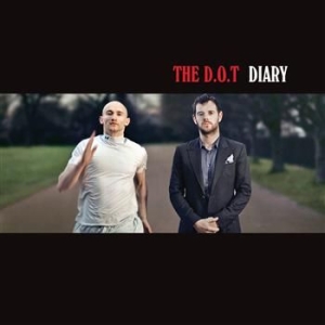 D.O.T The - Diary in the group OUR PICKS / Stocksale / CD Sale / CD POP at Bengans Skivbutik AB (576781)