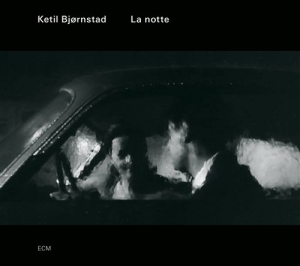 Ketil Bjørnstad Lechner Andy Shepp - La Notte in the group CD / Jazz at Bengans Skivbutik AB (577191)