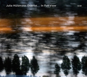 Julia Hülsmann Quartet W/Tom Arthur - In Full View in the group CD / Jazz at Bengans Skivbutik AB (577194)