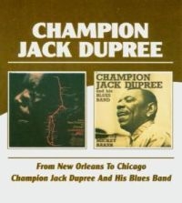Dupree Champion Jack - From New Orleans To Chicago/Champio in the group CD / Pop at Bengans Skivbutik AB (578660)