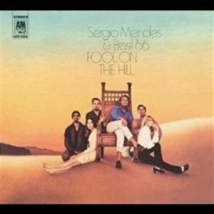 Sergio Mendes - Fool On The Hill in the group CD / Jazz/Blues at Bengans Skivbutik AB (578861)