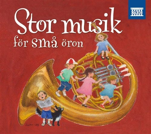 Blandade Artister - Stor Musik För Små Öron in the group Externt_Lager /  at Bengans Skivbutik AB (578944)